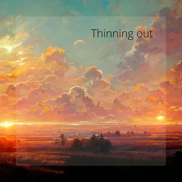 Thinning Out (Studio)