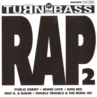 Turn Up The Bass - Rap - Volume 2 by Various Artists - album cover
