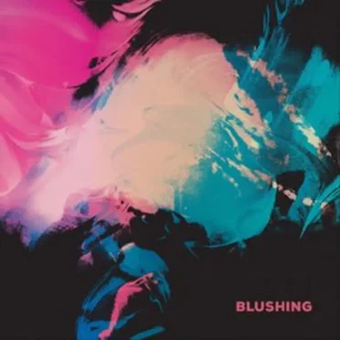 Blushing by Blushing - album cover