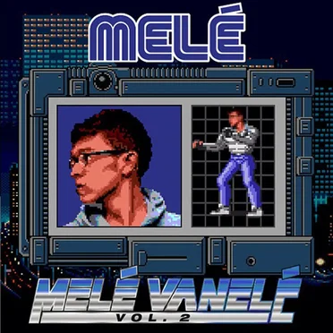 Melé Vanelé volume 2 by Melé - album cover