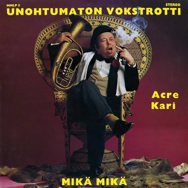 Unohtumaton vokstrotti by Acre Kari - album cover