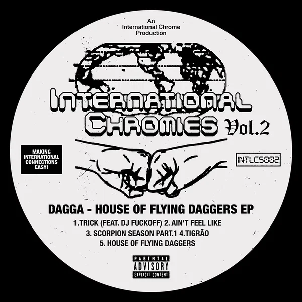 International Chromies, Vol. 2: Dagga - House of Flying Daggers EP