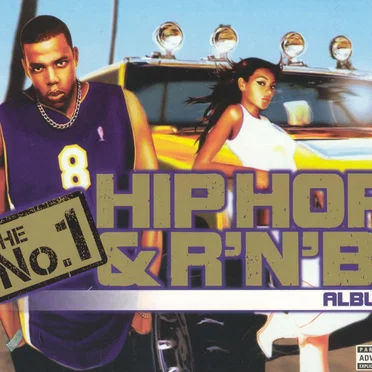 The No. 1 Hip Hop & R’N’B Album by Various Artists - album cover