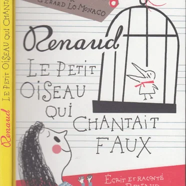 Le Petit Oiseau qui chantait faux by Renaud - album cover