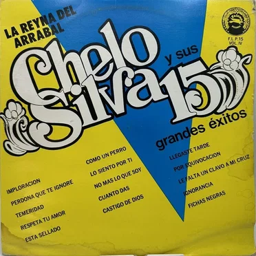Chelo Silva y sus 15 grandes éxitos