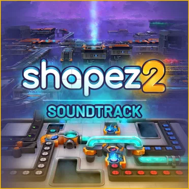 shapez 2 (Original Game Soundtrack)