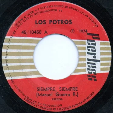 Siempre, siempre / El barzón by Los Potros - album cover