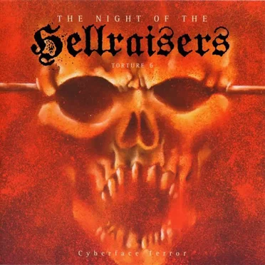 The Night of the Hellraisers - Torture 6: Cyberface Terror by Various Artists - album cover