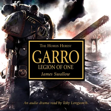 Garro: Legion of One by James Swallow - album cover