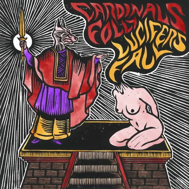 Cardinals Folly / Lucifer's Fall