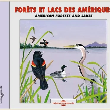 Forêts et lacs des Amériques / American Forests and Lakes