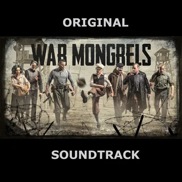 War Mongrels Soundtrack by Adam Skorupa - album cover
