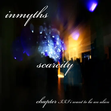 Scarcity: Chapter 3 I Want to Be an Alien