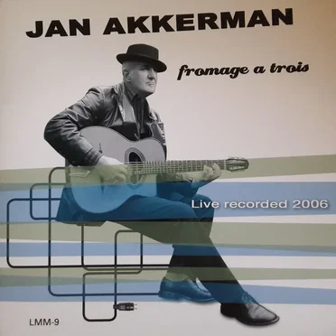 Fromage a Trois - Live Recorded 2006