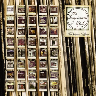 The Record Shop by The Daydream Club - album cover
