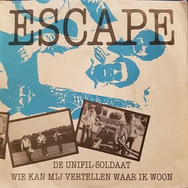 De Unifil-Soldaat by Escape - album cover