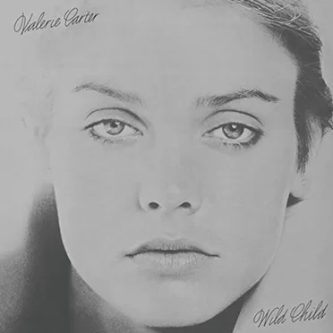 Wild Child by Valerie Carter - album cover