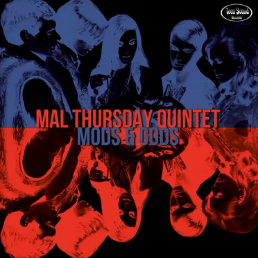 Mods & Gods by Mal Thursday Quintet - album cover