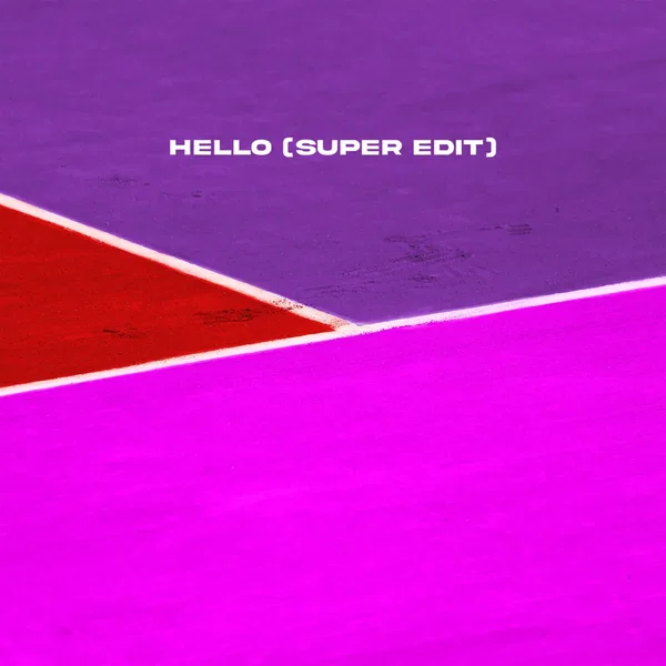 Hello (super edit)