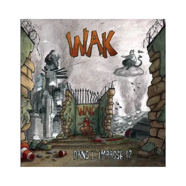 Dans l'impasse !? by WaK - album cover