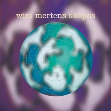 Skopos by Wim Mertens - album cover