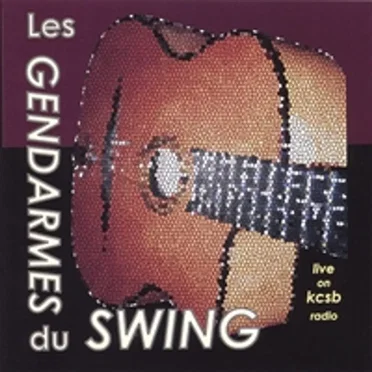 Live on Kcsb by Les Gendarmes du Swing - album cover