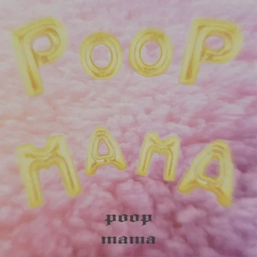 poop mama