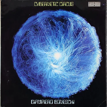 Cybernetic Circus by Giampiero Boneschi - album cover