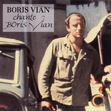 Boris Vian chante Boris Vian