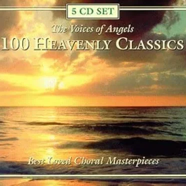 100 Heavenly Classics by Various Artists - album cover
