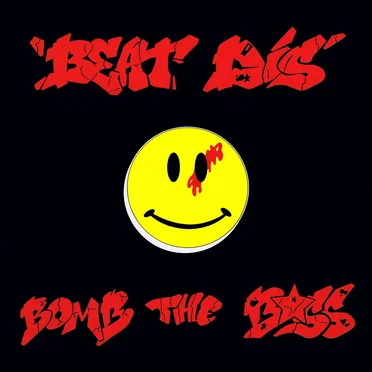 Beat Dis by Bomb the Bass - album cover