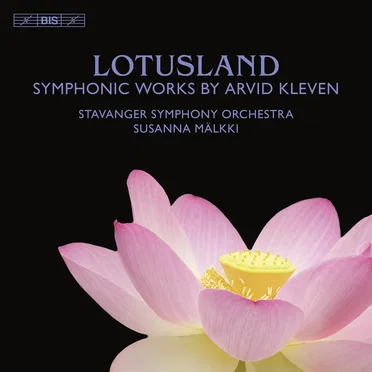 Lotusland: Symphonic Works by Arvid Kleven