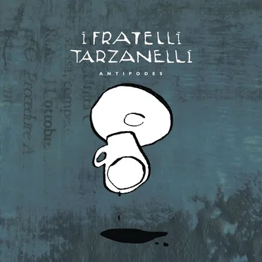 Antipodes by I Fratelli Tarzanelli - album cover