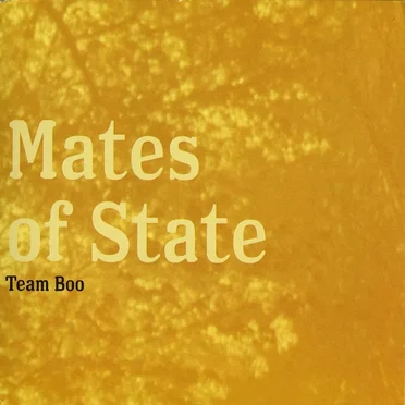 Team Boo by Mates of State - album cover