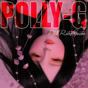 Polly-G by Phil RetroSpector - album cover