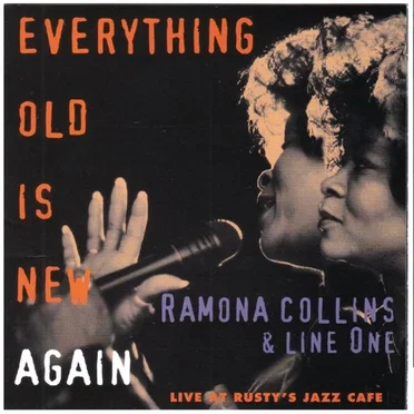 Everything Old Is New Again by Ramona Collins & Line One - album cover