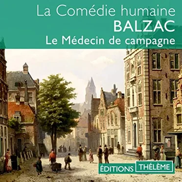 Le Médecin de campagne by Honoré de Balzac - album cover