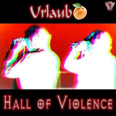 Urlaub by Hall of Violence - album cover