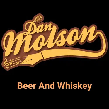 Beer And Whiskey by Dan Molson - album cover