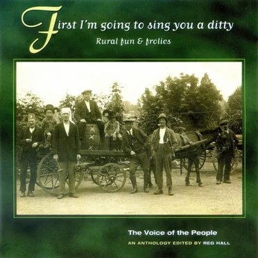 The Voice of the People, Volume 7: First I’m Going to Sing You a Ditty by Various Artists - album cover