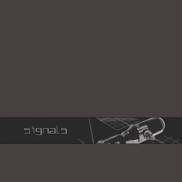 Signals