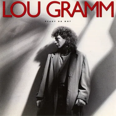 Ready or Not by Lou Gramm - album cover