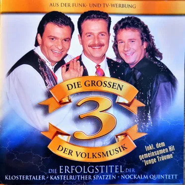 Die großen 3 der Volksmusik