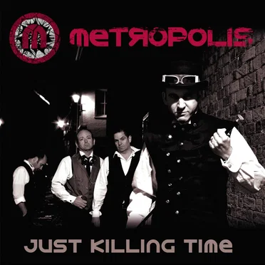 Just Killing Time by METЯOPOLIS - album cover
