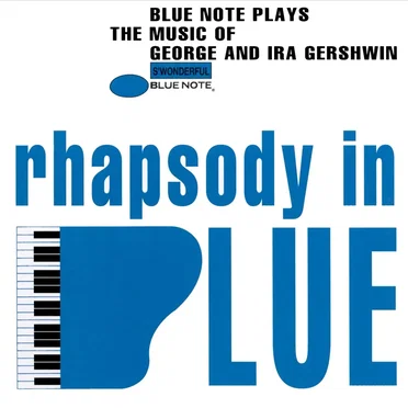 Rhapsody in Blue: Music of George & Ira Gershwin by Various Artists - album cover