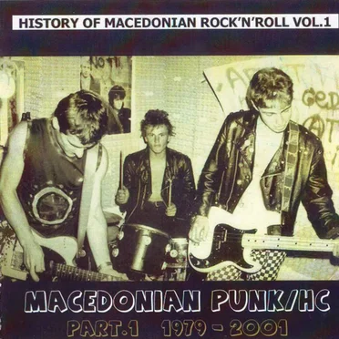 Macedonian Punk/HC, Part 1 - 1979-2001 by Various Artists - album cover