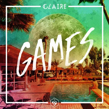 Games by Claire - album cover