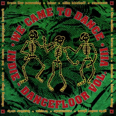We Came to Dance, Volume VIII by Various Artists - album cover