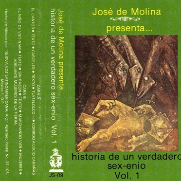 Historia de un verdadero sex‐enio, vol. 1