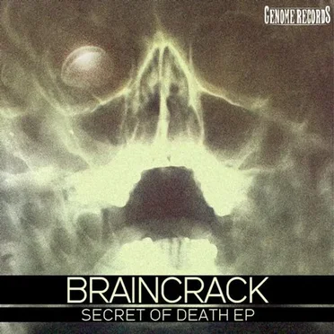 Secret Of Death by Braincrack - album cover